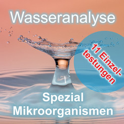 Radionische Analyse: Wasser-Check "Mikroorganismen"